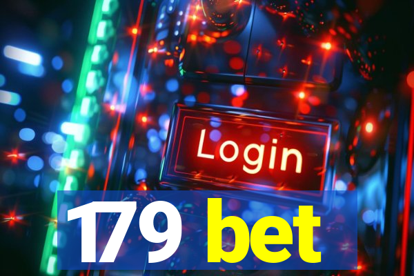 179 bet